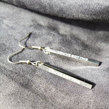 Load image into Gallery viewer, YOU'VE GOT THIS - Bar Earrings - Fierce One