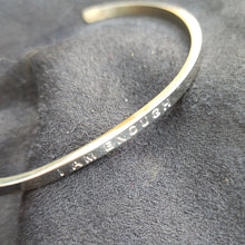 Load image into Gallery viewer, I AM ENOUGH - Bangle - Fierce One