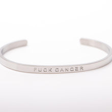 Load image into Gallery viewer, F$#K CANCER - Bangle - Fierce One