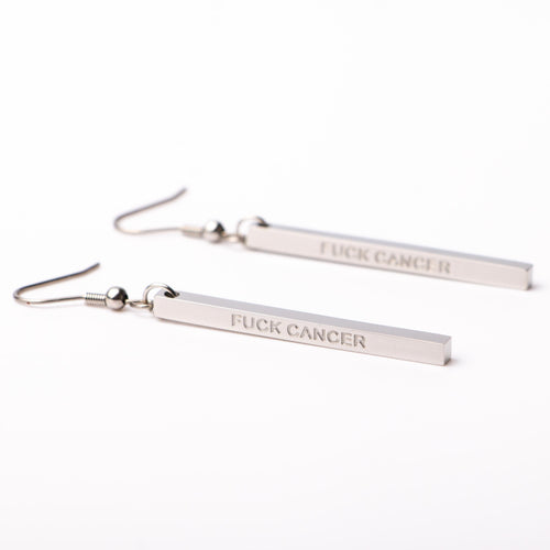 F@#K CANCER  - Bar Earrings - Fierce One 