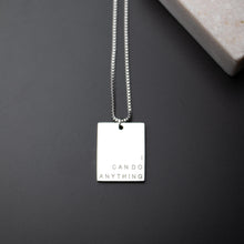 Load image into Gallery viewer, I CAN DO ANTHING- Tag Pendant - Fierce One