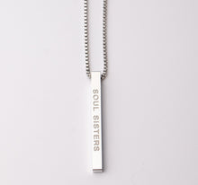 Load image into Gallery viewer, SOUL SISTERS - Bar Pendant - Fierce One