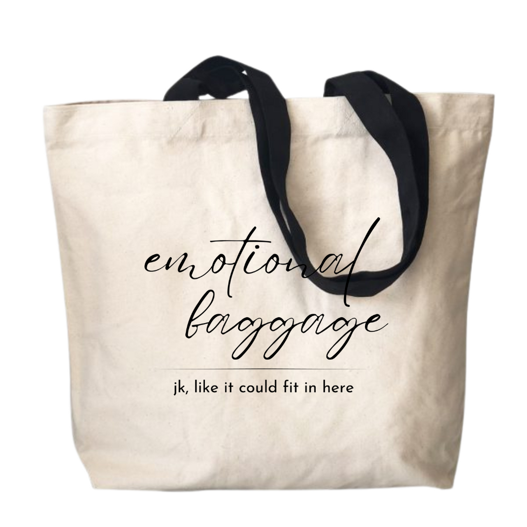 Hilarious 'Emotional Baggage' Tote: Big Laughs, Bigger Space!