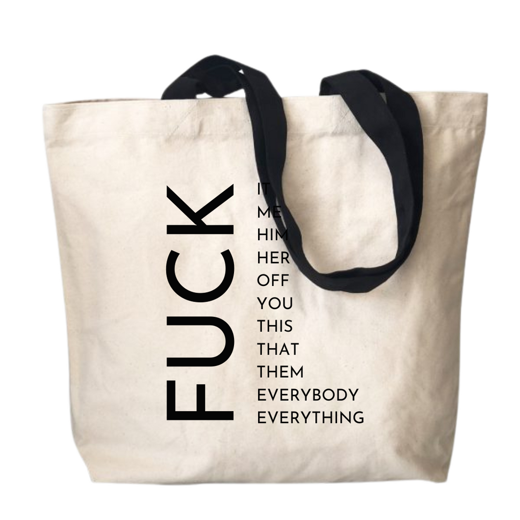 Unleash Your 'Fuck It' Attitude Tote: Bold, Stylish, and Spacious!