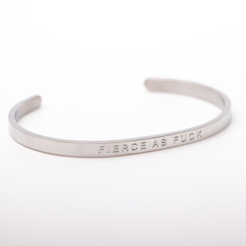 FIERCE AS F@#K - Bangle - Fierce One 