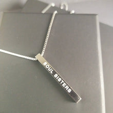 Load image into Gallery viewer, SOUL SISTERS - Bar Pendant - Fierce One 
