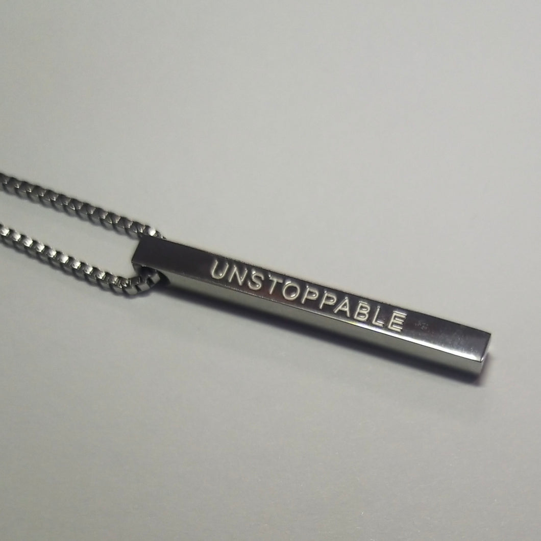 UNSTOPPABLE -  Bar Pendant