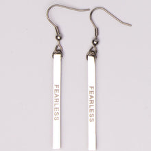 Load image into Gallery viewer, FEARLESS - Bar Earrings - Fierce One 
