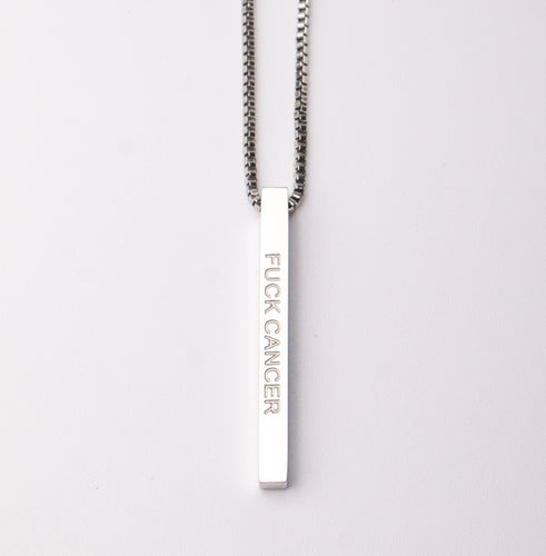 F@#K CANCER - Bar Pendant - Fierce One 
