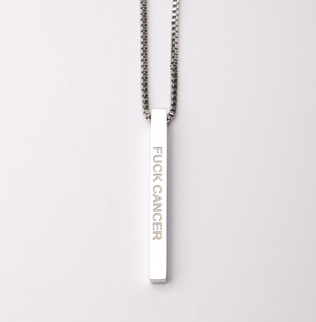 F@#K CANCER - Bar Pendant - Fierce One 