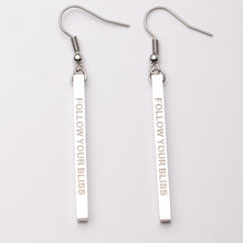 Load image into Gallery viewer, FOLLOW YOUR BLISS  - Bar Earrings - Fierce One 
