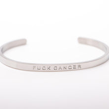 Load image into Gallery viewer, F$#K CANCER - Bangle - Fierce One 
