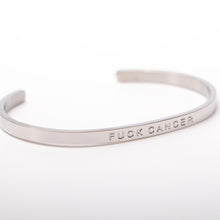 Load image into Gallery viewer, F$#K CANCER - Bangle - Fierce One 
