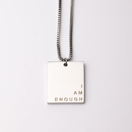 I AM ENOUGH -   Tag Pendant - Fierce One 