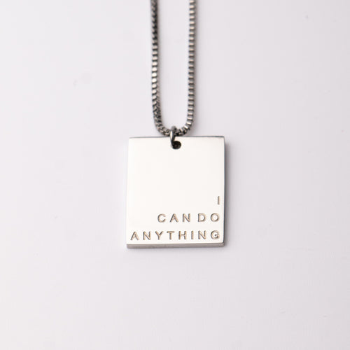 I CAN DO ANTHING-   Tag Pendant - Fierce One 