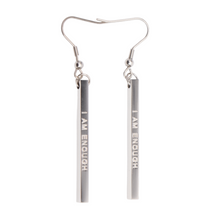 Load image into Gallery viewer, I AM ENOUGH - Bar Earrings - Fierce One 
