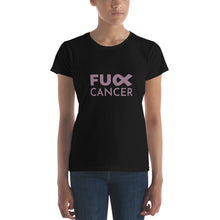 Load image into Gallery viewer, F@#K CANCER T-shirt - Fierce One 
