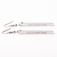 Load image into Gallery viewer, YOU&#39;VE GOT THIS - Bar Earrings - Fierce One 

